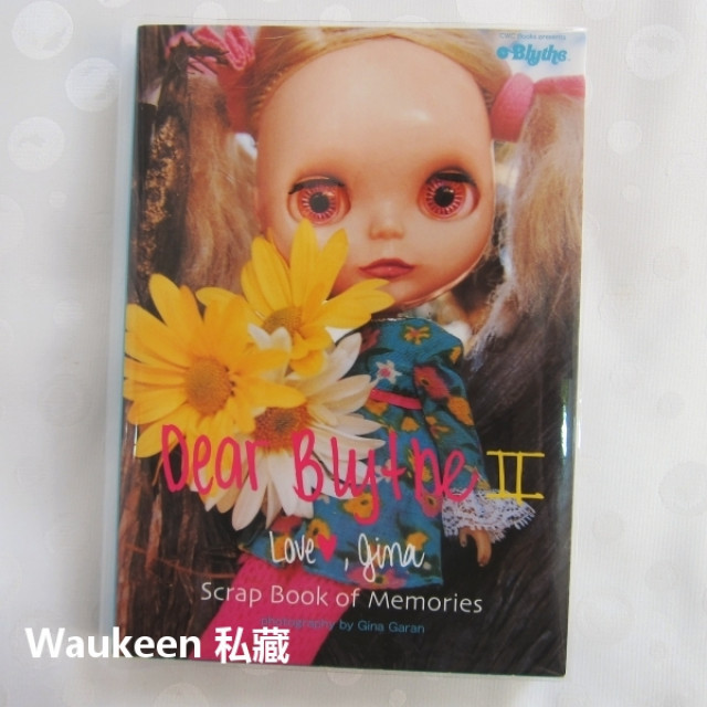 親愛的碧麗絲2 Dear Blythe Scrap Book of Memories Gina Garan 大眼妹